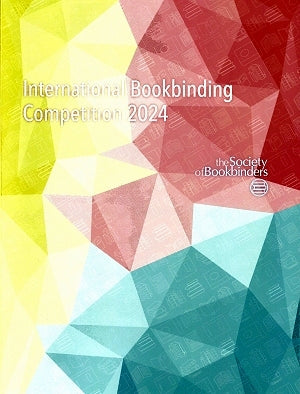 The Society of Bookbinders Competition Catalogue, 2024