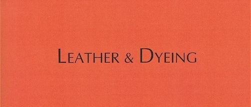 Leather & Dyeing