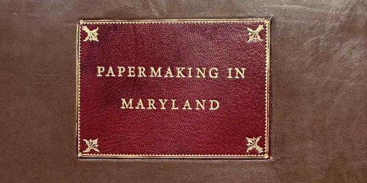 Papermaking in Maryland